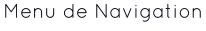 Menu de Navigation